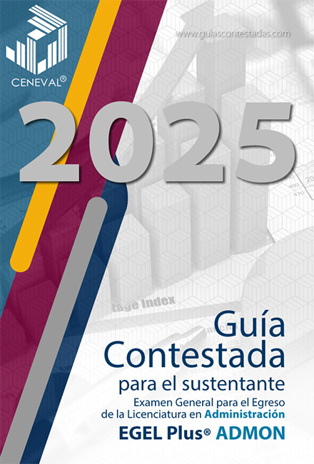Guía Ceneval Administración Contestada Guía Ceneval Administración Contestada