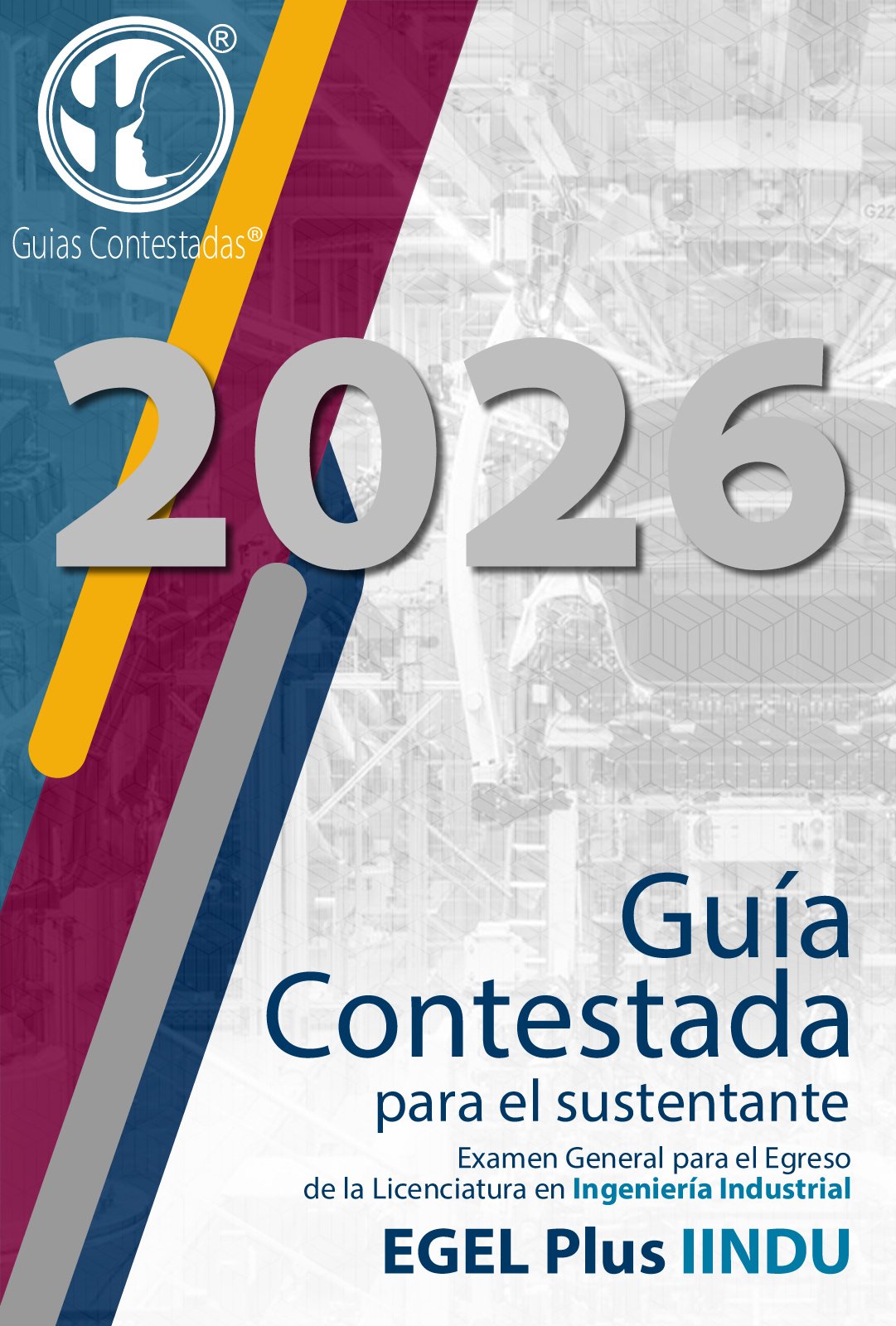 Guía Ceneval Ingeniería Industrial Contestada