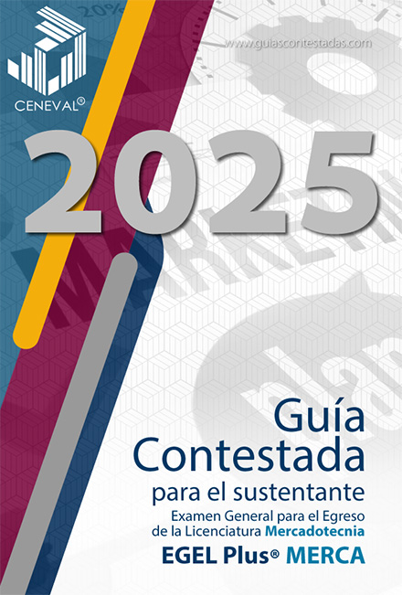 Guía Ceneval Mercadotecnia Contestada Guía Ceneval Mercadotecnia Contestada