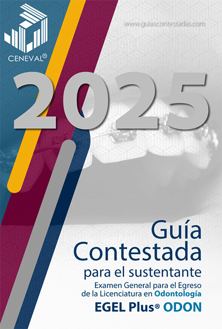 Guía Ceneval Odontología Contestada