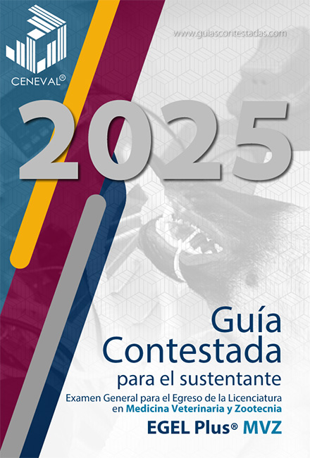 Guía Ceneval Veterinaria Contestada