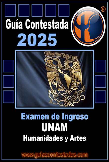 Guía Unam Humanidades y Artes Contestada