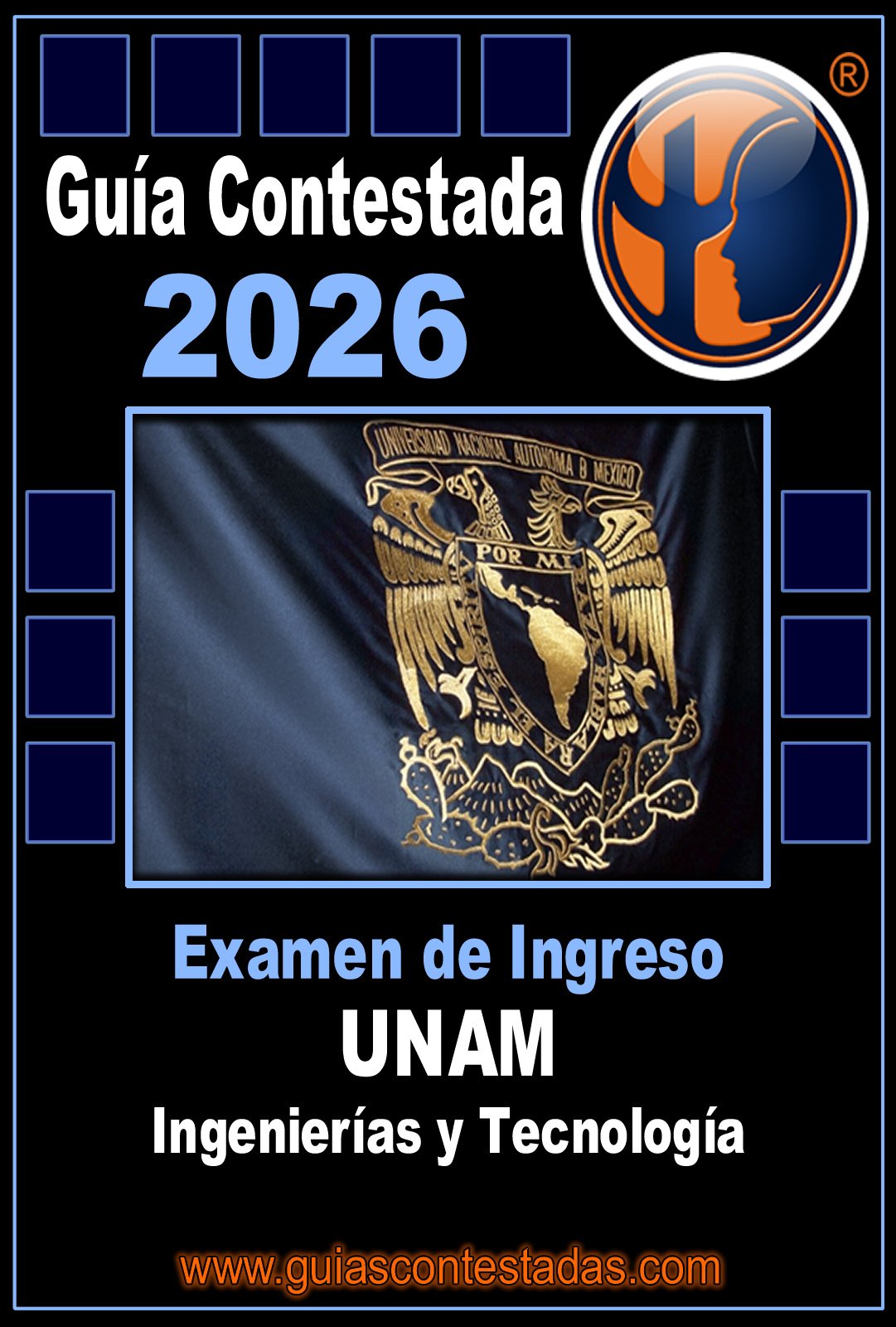 Guía Unam Ingenierías y Tecnología Contestada